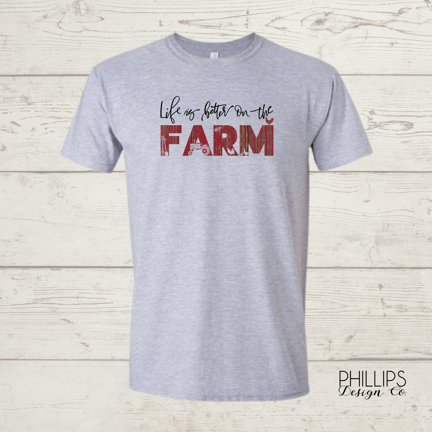 Life Is Better On the Farm Tee